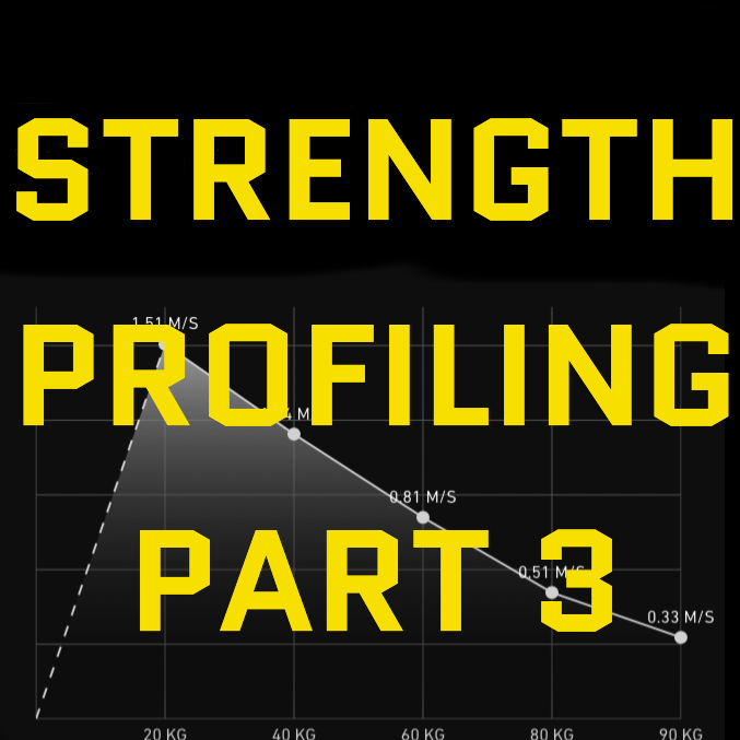 Strength Profiling Part 3